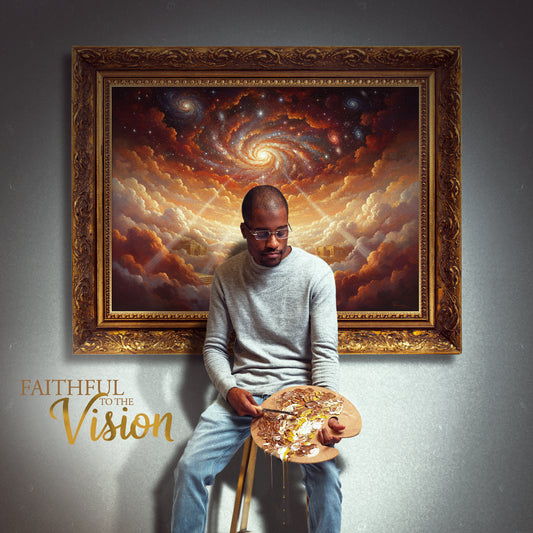 Faithful To The Vision (Exclusive EP Digital Download)